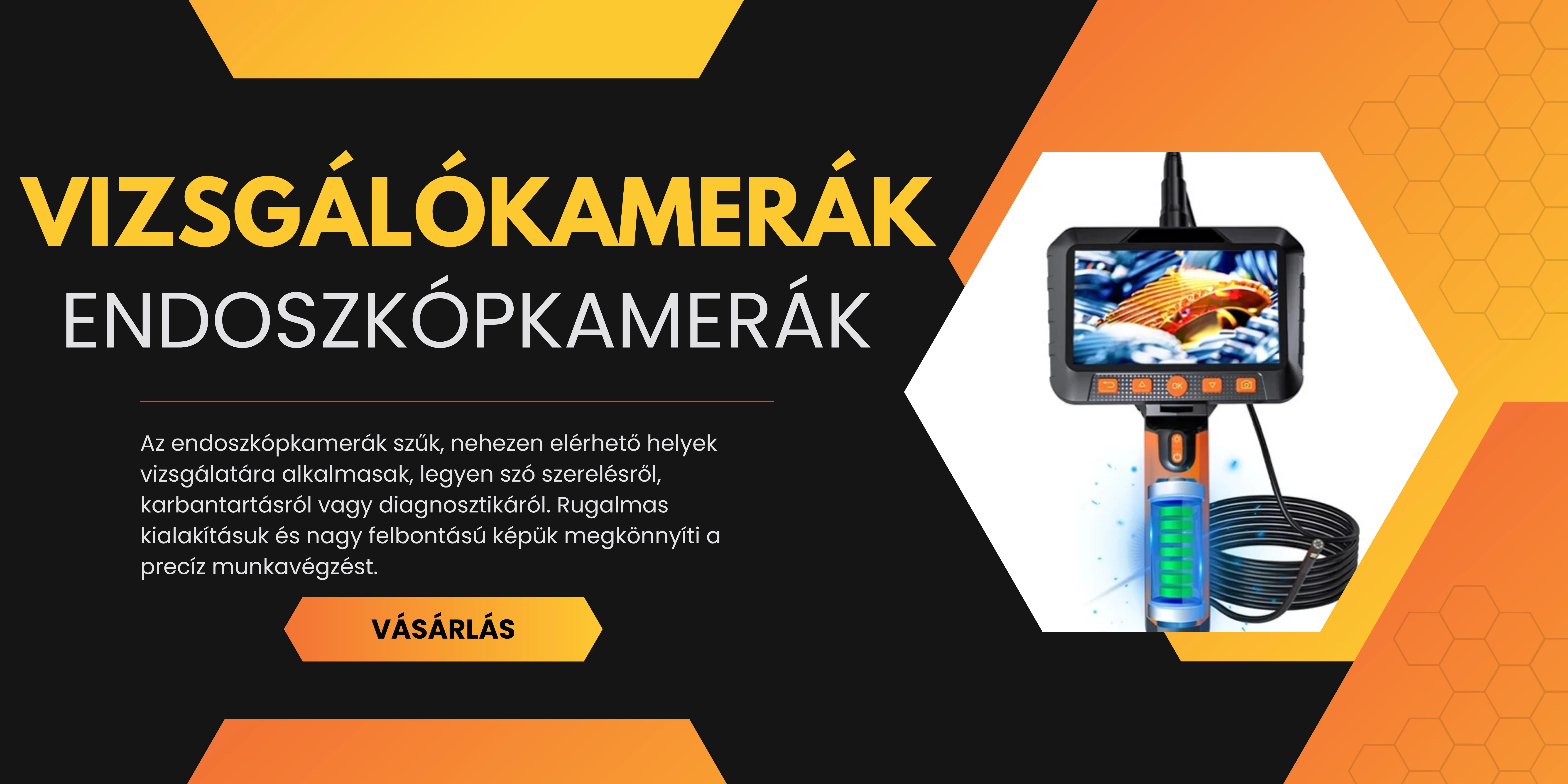 Vizsgálókamerák, endoszkópkamerák